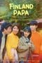 Nonton film Finland Papa (2023) idlix , lk21, dutafilm, dunia21