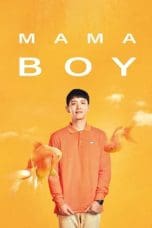 Nonton film Mama Boy (2022) idlix , lk21, dutafilm, dunia21