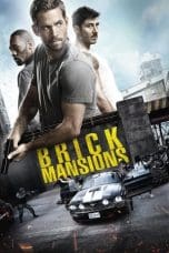 Nonton film Brick Mansions (2014) idlix , lk21, dutafilm, dunia21