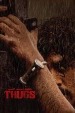 Nonton film Thugs (2023) idlix , lk21, dutafilm, dunia21