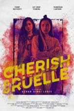 Nonton film Cherish & Ruelle (2023) idlix , lk21, dutafilm, dunia21