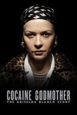 Nonton film Cocaine Godmother (2017) idlix , lk21, dutafilm, dunia21