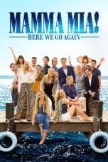 Nonton film Mamma Mia! Here We Go Again (2018) idlix , lk21, dutafilm, dunia21