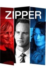 Nonton film Zipper (2015) idlix , lk21, dutafilm, dunia21