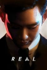 Nonton film Real (2017) idlix , lk21, dutafilm, dunia21