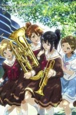 Nonton film Hibike! Euphonium the Movie – Welcome to the Kitauji High School Concert Band (2016) idlix , lk21, dutafilm, dunia21