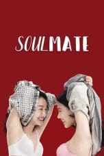 Nonton film Soul Mate (2016) idlix , lk21, dutafilm, dunia21