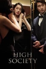 Nonton film High Society (2018) idlix , lk21, dutafilm, dunia21