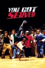 Nonton film You Got Served (2004) idlix , lk21, dutafilm, dunia21