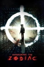 Nonton film Awakening the Zodiac (2017) idlix , lk21, dutafilm, dunia21