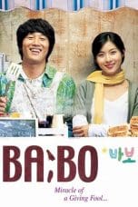 Nonton film BA:BO – Miracle of Giving Fool (2008) idlix , lk21, dutafilm, dunia21