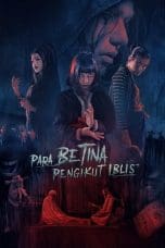 Nonton film Para Betina Pengikut Iblis (2023) idlix , lk21, dutafilm, dunia21