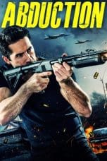 Nonton film Abduction (2019) idlix , lk21, dutafilm, dunia21