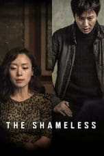 Nonton film The Shameless (2015) idlix , lk21, dutafilm, dunia21