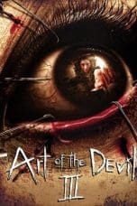 Nonton film Art of the Devil 3 (2008) idlix , lk21, dutafilm, dunia21