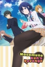 Nonton film Masamune-kun’s Revenge Season 1 (2017) idlix , lk21, dutafilm, dunia21