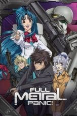 Nonton film Full Metal Panic! (2002) idlix , lk21, dutafilm, dunia21