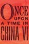 Nonton film Once Upon a Time in China and America (1997) idlix , lk21, dutafilm, dunia21