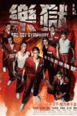 Nonton film Bad Boy Symphony (2019) idlix , lk21, dutafilm, dunia21