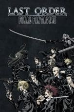 Nonton film Final Fantasy VII: Last Order (2005) idlix , lk21, dutafilm, dunia21