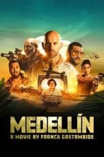 Nonton film Medellin (2023) idlix , lk21, dutafilm, dunia21