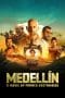 Nonton film Medellin (2023) idlix , lk21, dutafilm, dunia21