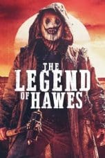 Nonton film The Legend of Hawes (2022) idlix , lk21, dutafilm, dunia21