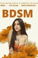 Nonton film BDSM Part 1 – Kelas Bintang (2023) idlix , lk21, dutafilm, dunia21