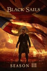 Nonton film Black Sails Season 3 (2016) idlix , lk21, dutafilm, dunia21