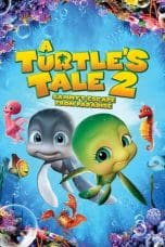 Nonton film A Turtle’s Tale 2: Sammy’s Escape from Paradise (2012) idlix , lk21, dutafilm, dunia21