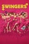 Nonton film Swingers (2019) idlix , lk21, dutafilm, dunia21