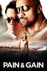 Nonton film Pain & Gain (2013) idlix , lk21, dutafilm, dunia21