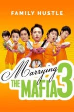 Nonton film Marrying The Mafia 3: Family Hustle (2006) idlix , lk21, dutafilm, dunia21