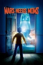 Nonton film Mars Needs Moms (2011) idlix , lk21, dutafilm, dunia21