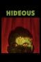 Nonton film Hideous (2022) idlix , lk21, dutafilm, dunia21