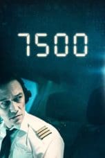 Nonton film 7500 (2019) idlix , lk21, dutafilm, dunia21