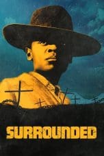 Nonton film Surrounded (2023) idlix , lk21, dutafilm, dunia21