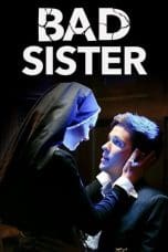 Nonton film Bad Sister (2015) idlix , lk21, dutafilm, dunia21