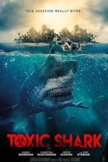 Nonton film Toxic Shark (2017) idlix , lk21, dutafilm, dunia21