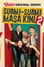 Nonton film Suami Suami Masa Kini Season 2 (2023) idlix , lk21, dutafilm, dunia21