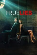 Nonton film True Lies (2023) idlix , lk21, dutafilm, dunia21