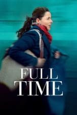 Nonton film Full Time (2021) idlix , lk21, dutafilm, dunia21