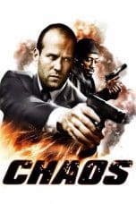 Nonton film Chaos (2005) idlix , lk21, dutafilm, dunia21