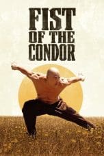 Nonton film Fist of the Condor (2023) idlix , lk21, dutafilm, dunia21