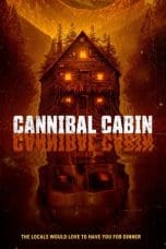 Nonton film Cannibal Cabin (2022) idlix , lk21, dutafilm, dunia21