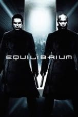 Nonton film Equilibrium (2002) idlix , lk21, dutafilm, dunia21