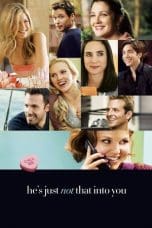 Nonton film He’s Just Not That Into You (2009) idlix , lk21, dutafilm, dunia21