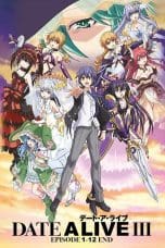 Nonton film Date a Live Season 3 (2019) idlix , lk21, dutafilm, dunia21