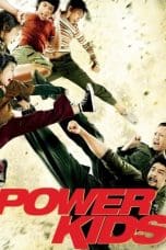 Nonton film Power Kids (2009) idlix , lk21, dutafilm, dunia21