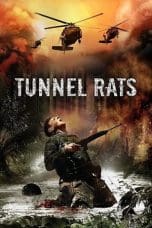 Nonton film Tunnel Rats (2008) idlix , lk21, dutafilm, dunia21